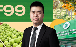 CEO 9x của F99: 23 tuổi ôm khoản nợ 2 tỷ đồng, tham vọng thành 'VinShop ngành hàng trái cây', viết tiếp giấc mộng kỳ lân