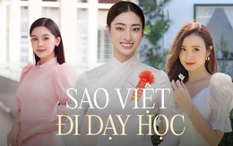 Loạt sao Việt đình đám là giáo viên: Nhan sắc đỉnh "khỏi bàn", thành tích dạy học còn ấn tượng hơn