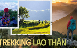 Đi trekking Lảo Thẩn - "toạ độ săn mây" đẹp nhất Tây Bắc chỉ với 1 triệu đồng