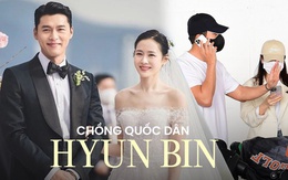 "Ông xã quốc dân" Hyun Bin: Yêu chiều, bảo vệ Son Ye Jin từ lúc hẹn hò đến lâm bồn, sẵn sàng hi sinh công việc vì vợ con