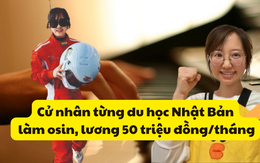 9x du học Nhật Bản, thành thạo tiếng Anh nhưng hiện làm osin với lương 50 triệu đồng/tháng