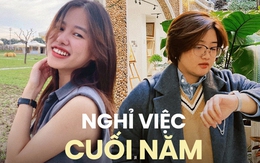 Nghỉ việc cuối năm, từ bỏ chốn văn phòng dù tiếc thưởng Tết