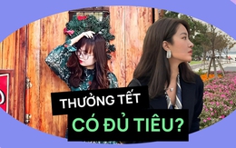 Áp lực cuối năm, tính cả thưởng tháng 13 cũng không đủ tiêu tết