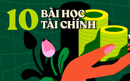 10 bài học tài chính "nhỏ nhưng có võ" giúp bạn năm mới không bao giờ còn phải than nghèo