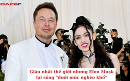 Bạn gái cũ "vạch trần" tỷ phú Elon Musk: Giàu nhất thế giới nhưng sống "dưới mức nghèo khổ", tiếc tiền thay đệm bị thủng