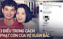 3 điểm đáng bàn trong bài đăng phạt con của vợ Xuân Bắc: Chia sẻ ảnh 18+ riêng tư, cho rằng để ava hoạt hình là thiếu "văn minh"