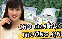 Mẹ Hà Nội quyết cho con học “trường đại gia”: Không dám tiêu tiền xông xênh, chắt chiu từng đồng, vì tương lai con chịu khổ chút cũng không sao