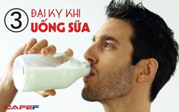 3 đại kỵ khi uống sữa khiến dinh dưỡng "bốc hơi": Vừa dễ rối loạn tiêu hóa, vừa sinh ra chất gây ung thư
