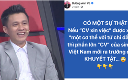 Giám khảo Siêu Trí Tuệ từng 4 lần lập kỷ lục thế giới: "CV của sinh viên Việt Nam mới ra trường đều bị KHUYẾT TẬT!"