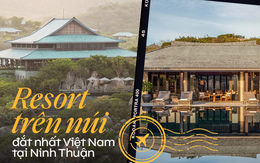 Ninh Thuận sở hữu resort được mệnh danh ‘đắt nhất Việt Nam’: Cheo leo giữa vách đá, giá 100 triệu/đêm nhưng nội thất đơn sơ bất ngờ