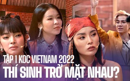 Tập 1 KOC VIETNAM 2022: Châu Bùi - Kỳ Duyên công bố luật chơi khắc nghiệt khiến dàn thí sinh trở mặt!