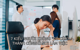 'Gậy mắc kẹt trong bùn': 1 trong 7 kiểu người dù chăm chỉ cũng KHÔNG 'CÓ CỬA' thành công ở nơi làm việc