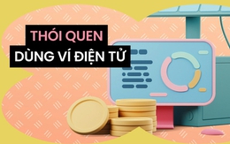 Có một thế hệ không dùng tiền mặt: Thanh toán qua ví điện tử vì thấy sống như vậy hiện đại hơn