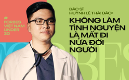 Bác sĩ 9x Huỳnh Lê Thái Bão (Under 30 Forbes Việt Nam 2022) và hệ sinh thái y khoa online: ‘Không làm tình nguyện là mất đi nửa đời người’