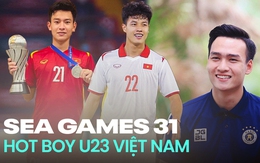 Điểm danh dàn nam thần U23 Việt Nam "đổ bộ" SEA Games 31: Cao 1m8 trở lên, đẹp trai miễn bàn!