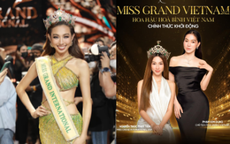 Sau chiếc vương miện lịch sử của Thùy Tiên, Miss Grand chính thức được tổ chức tại Việt Nam