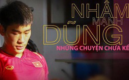 Nhâm Mạnh Dũng và những chuyện chưa kể về hành trình trở thành niềm tự hào quê hương