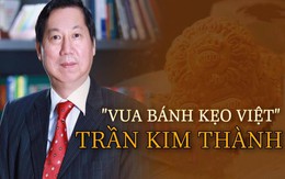 Vất vả gây dựng Kinh Đô từ 3 chỉ vàng, anh em doanh nhân Trần Kim Thành gây sốc khi "bán đứa con tinh thần" và cái kết khiến ai cũng bất ngờ