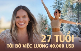 27 tuổi bỏ việc mà không có kế hoạch dự phòng, hiện tôi đã kiếm hơn 2,3 tỷ VNĐ mỗi năm: Có 5 bí quyết tăng thu nhập nên áp dụng ngay