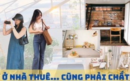 Ở nhà thuê cũng phải chất: Nhiều người bạo tay chi cả trăm triệu để cải tạo nhà trọ, đổi lấy không gian sống thoải mái, xứng đáng