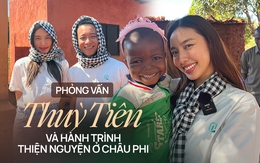 Phỏng vấn Hoa hậu Thuỳ Tiên sau chuyến từ thiện ở châu Phi: "Tôi và anh Quang Linh chỉ là bạn"