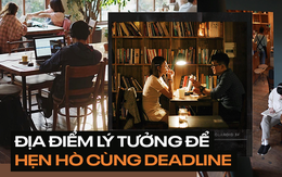 Những quán cà phê thích hợp cho hội hay phải chạy deadline: Không chỉ thích hợp để làm việc mà còn rất đẹp để "sống ảo"