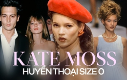 Kate Moss: Huyền thoại size 0, nàng thơ độc lạ không thể thay thế của làng mốt