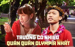 Ngôi trường giữ kỷ lục nhiều lần đón cầu truyền hình Olympia nhất: "Cái nôi" của hàng loạt danh nhân, là địa điểm quay MV đình đám