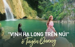 Vịnh Hạ Long trên núi và loạt địa điểm hấp dẫn ở Tuyên Quang cho kỳ nghỉ lễ sắp tới nếu muốn tận hưởng không khí trong lành