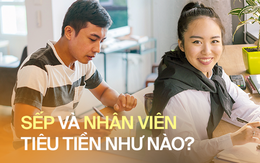 Sếp lương 40 triệu vẫn mang cơm nhà, uống trà đá vỉa hè, nhân viên lương 12 triệu trưa Haidilao, cà phê Starbucks - thực tế cho thấy "sang nhưng chưa chắc giàu là vậy?"