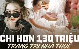 Ở nhà thuê nhưng vẫn mạnh tay chi cả trăm triệu để cải tạo, trang trí