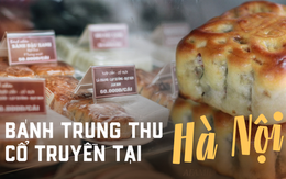 Những hàng bánh Trung thu đúng chất cổ truyền và mang đậm "hương vị xưa" tại Hà Nội