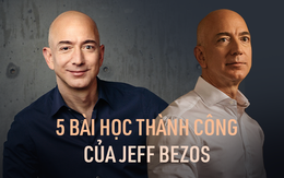 Jeff Bezos, "ông trùm Amazon" tuổi Mão và 5 bài học phải thuộc nằm lòng nếu muốn thành công