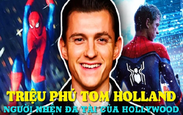 "Người nhện" trẻ tuổi nhất vũ trụ Marvel Tom Holland kiếm tiền như thế nào: Từ vũ công hip-hop đến siêu sao đa tài, không tiếc tay đầu tư siêu xe, biệt thự