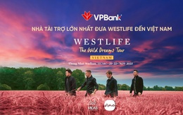 VPBank đưa Westlife về Việt Nam, tăng thêm một đêm diễn mới