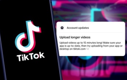 TikTok cho phép đăng video dài 15 phút