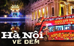 Hà Nội bùng nổ tour đêm, chưa bao giờ có nhiều trải nghiệm cho gia đình lẫn khách du lịch đến thế