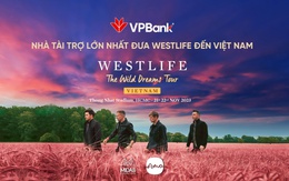 “Chuyến tàu ký ức” và “ông lớn" đưa Westlife về Việt Nam