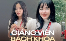 Gặp nữ giảng viên Bách khoa gây sốt với style lên lớp: Từng làm ngân hàng nhưng quyết tâm du học, 35 tuổi thành Tiến sĩ