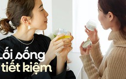 Giải oan cho "lối sống tiết kiệm": Không phải cứ nhịn ăn, nhịn mặc là đúng