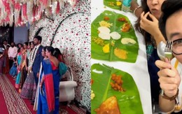 Thanh niên Việt review ăn cưới ở Ấn Độ: Nhà hàng trải lá chuối thay bát đĩa, “đứng hình” khi bị hỏi về món lẩu