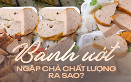 Hàng bánh ướt 25k tràn hộp, mỗi ngày làm 600kg chả vẫn không đủ bán nhưng gây tranh cãi là do đâu?