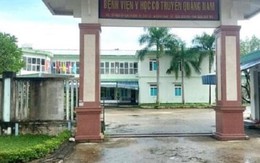 Bệnh viện Y học cổ truyền nợ 5,5 tháng lương của NLĐ: Quảng Nam chỉ đạo 'nóng'