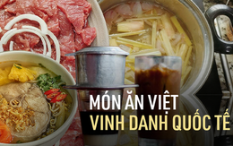 Loạt món Việt được báo quốc tế vinh danh, trong đó có 2 món lần đầu xuất hiện