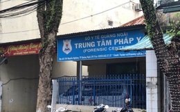 Giám đốc Trung tâm pháp y tỉnh Quảng Ngãi bị bắt vì nhận hối lộ