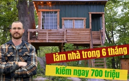 Anh thợ mộc xây nhà trên cây cho thuê gần 6 triệu đồng/đêm, kiếm đủ để nghỉ việc chính, tập trung kinh doanh BĐS cho thuê: Bí quyết "nhỏ nhưng có võ"