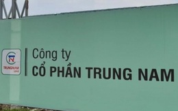 Công ty CP Trung Nam lên tiếng về vụ nợ thuế hơn 445 tỉ đồng