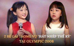 Sau 15 năm, 2 bé gái trong vụ 'hát nhép thế kỷ' tại Olympic 2008 có số phận khác biệt: Người thành công nhờ thực lực, người bị thị phi bủa vây, chật vật tìm cơ hội tỏa sáng