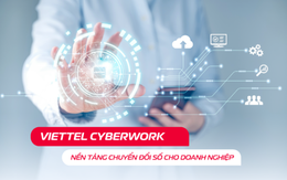 Bước chân vào hành trình số với Viettel Cyberwork