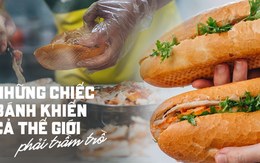 Trước thềm lễ hội bánh mì: Nhìn lại hành trình từ xe hàng rong đến món ăn lừng danh thế giới, được báo quốc tế ca ngợi liên tục